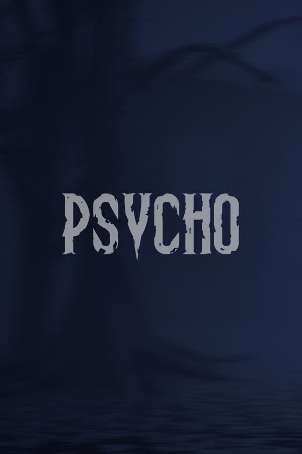 Psycho