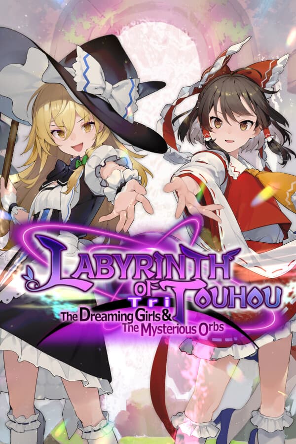 Labyrinth of Touhou Tri  -The Dreaming Girls & The Mysterious Orbs-