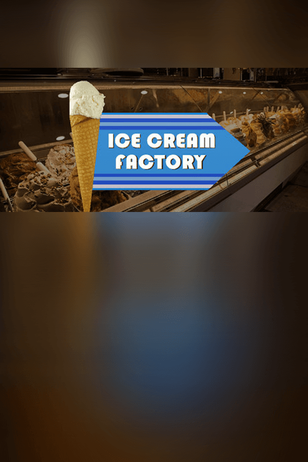 Ice Cream Factory