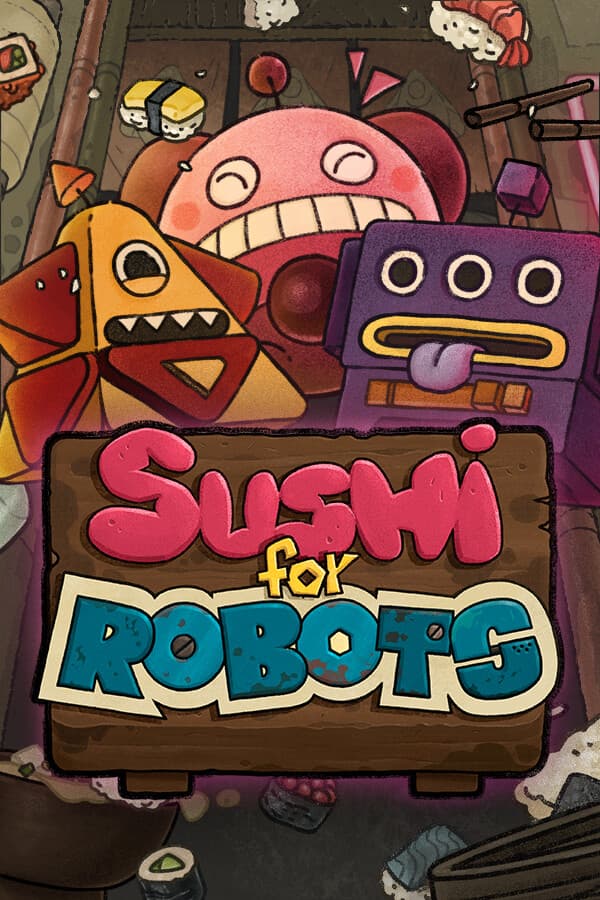 Sushi For Robots