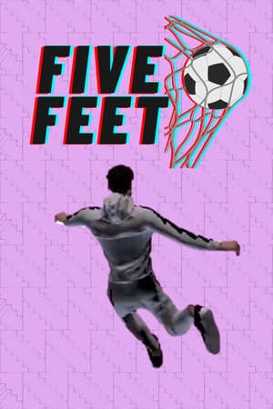 Five Feet