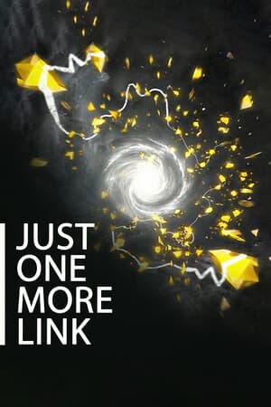 Just One More Link