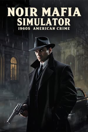 Noir Mafia Simulator: 1960s American Crime