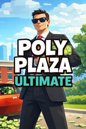 Poly Plaza ULTIMATE