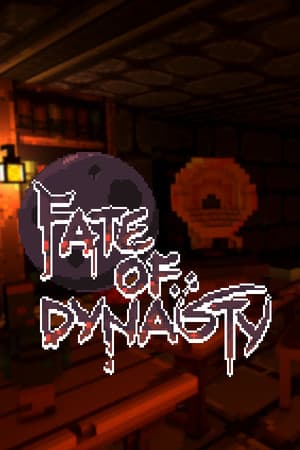 Fate of Dynasty