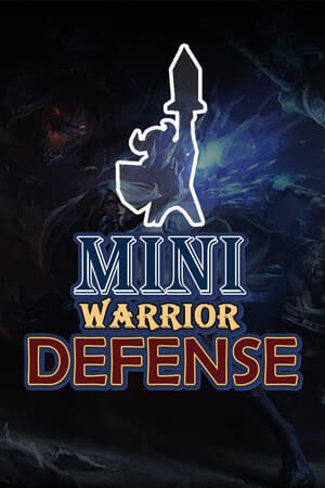 Mini Warrior Defense
