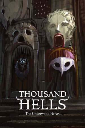 Thousand Hells: The Underworld Heists