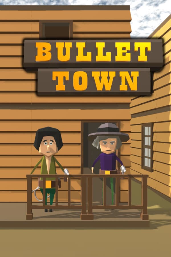 Bullet Town