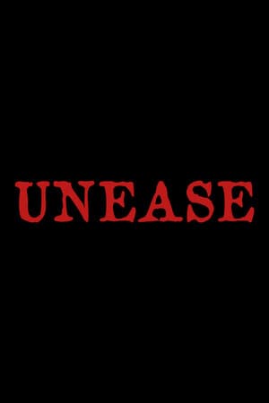 Unease
