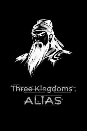Three Kingdoms : Alias
