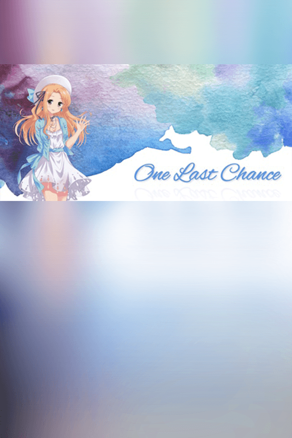 One Last Chance