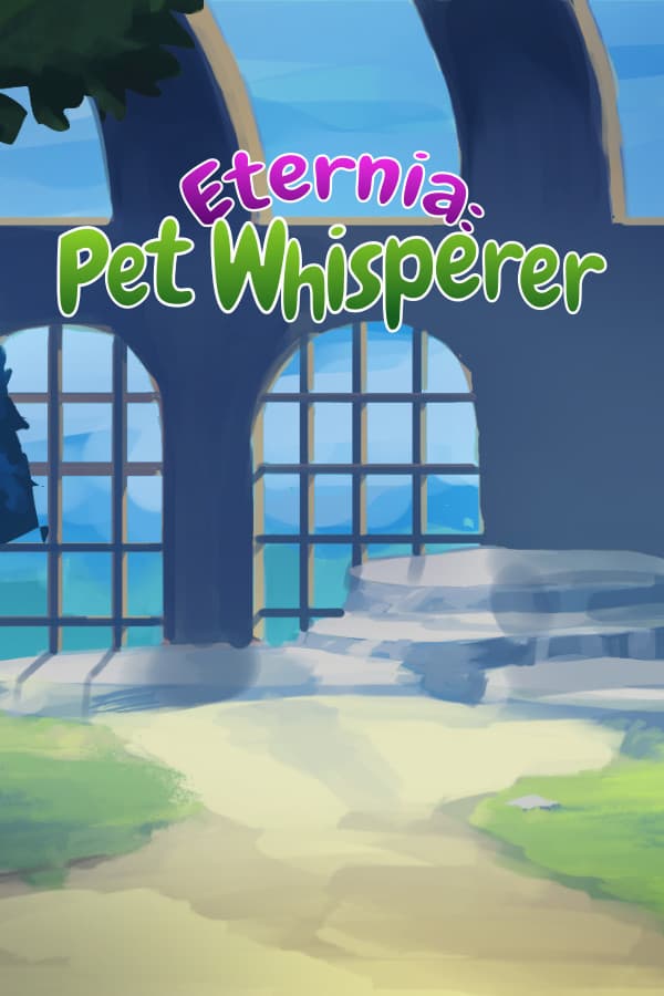Eternia: Pet Whisperer