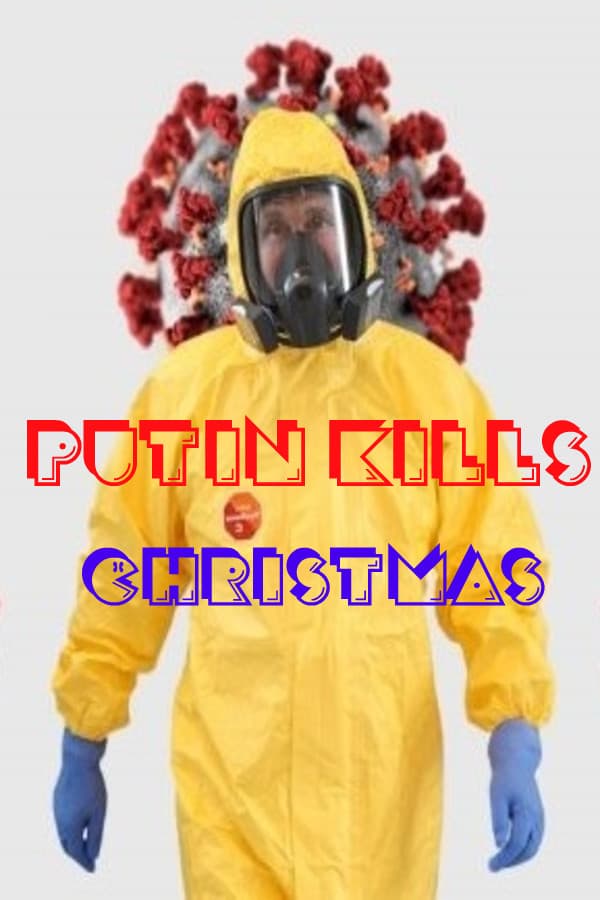 Putin kills: Christmas