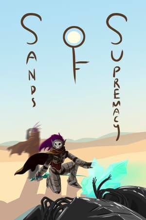 Sands of Supremacy: Future Kingdom