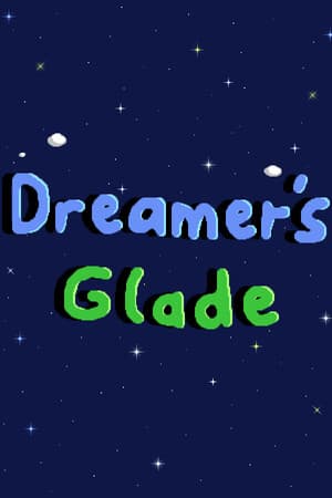 Dreamer's Glade
