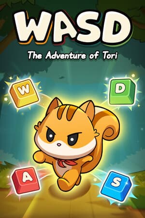 WASD : The Adventure of Tori