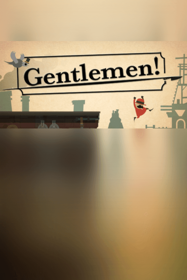 Gentlemen!