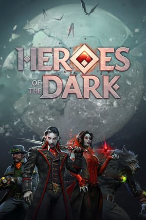 Heroes Of The Dark