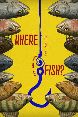 Where are the Fish?