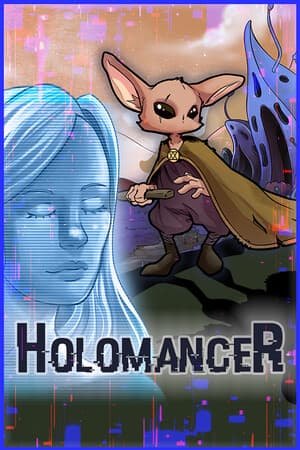 Holomancer
