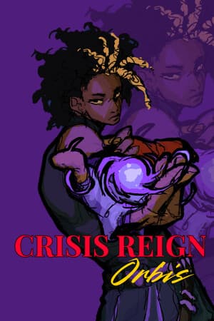Crisis Reign Orbis