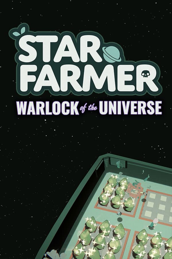 Star Farmer: Warlock of the Universe