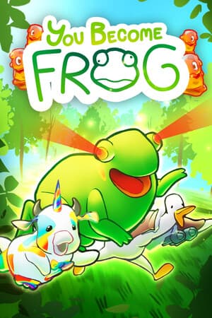 YOU BECOME FROG 🐸