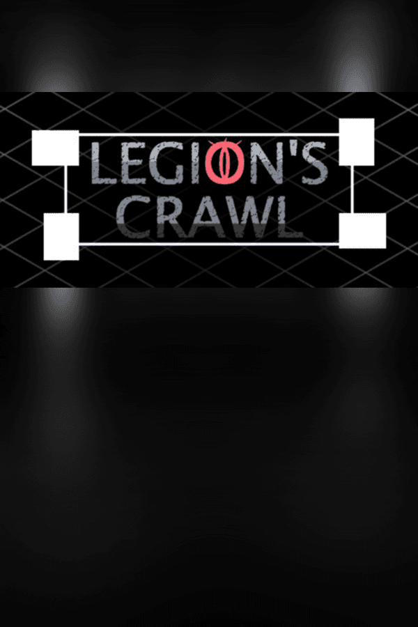 Legion's Crawl