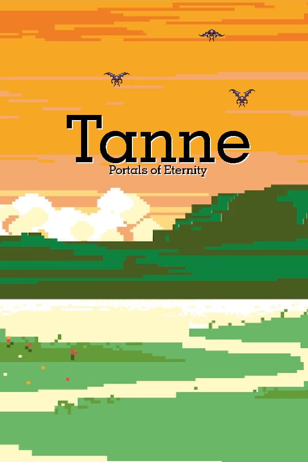 Tanne: Portals of Eternity