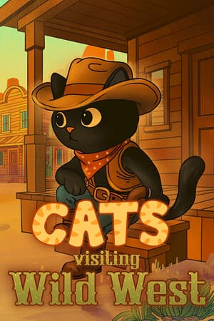 Cats Visiting Wild West