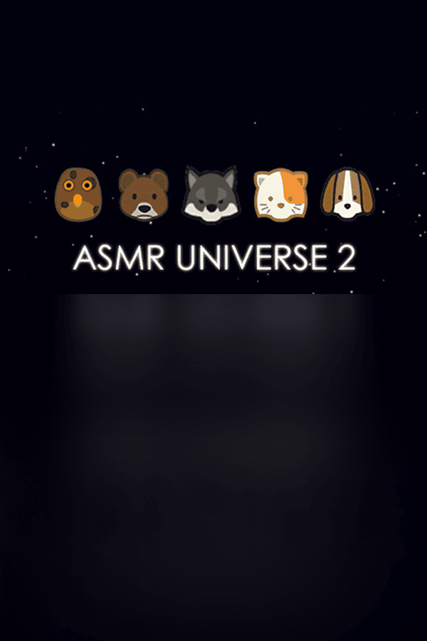 ASMR Universe 2