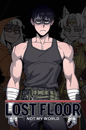 Lost Floor — Not My World