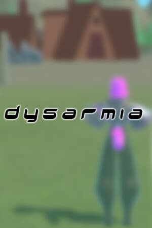 Dysarmia